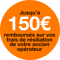 Jusqu’à 150€ remboursés sur vosfrais de résiliation de votre ancien opérateur